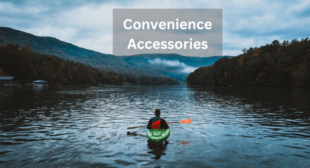 Convenience Accessories