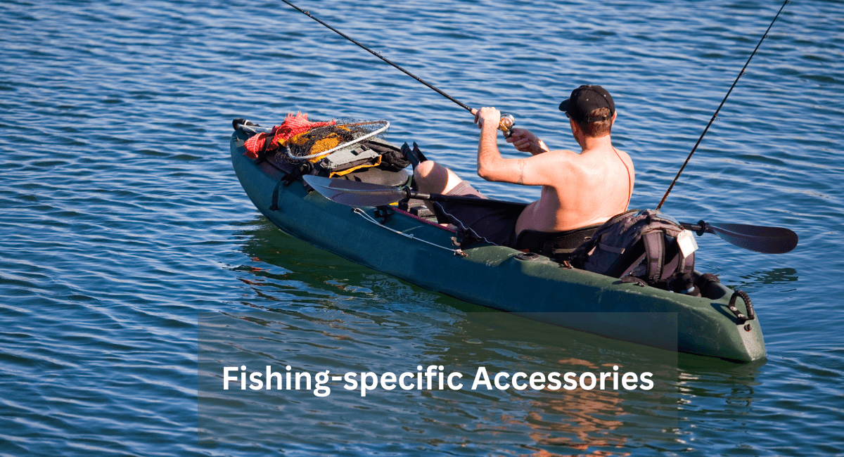 Fishing-specific Accessories