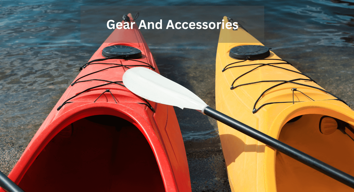 Gear And Accessories