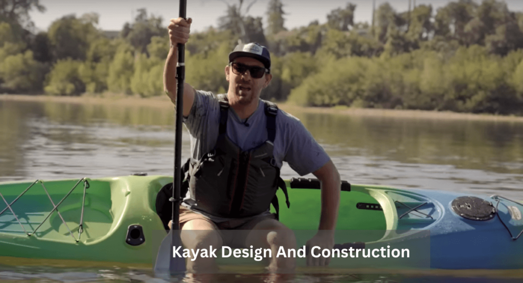 Kayak Design And Construction