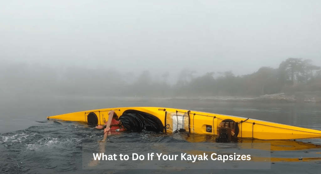 What to Do If Your Kayak Capsizes